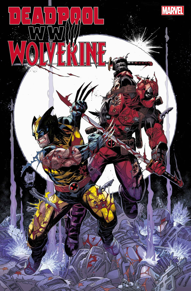 Deadpool and Wolverine WWIII (2024 Marvel)