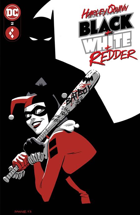 Harley Quinn: Black, White, Redder, Issue #2 (OF 6) CVR A CHRIS SAMNEE